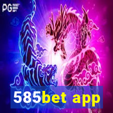 585bet app